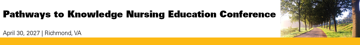 2027 Pathways to Knowledge Nurse Education Conference Banner